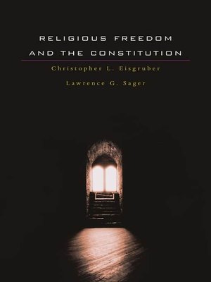 cover image of Religious Freedom and the Constitution